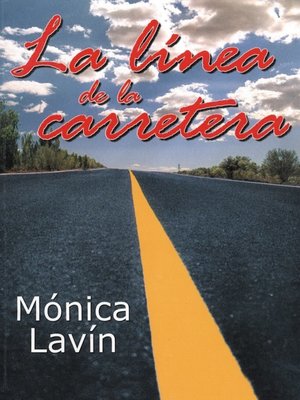 cover image of La Linea de la Carretera (The Highway Line)